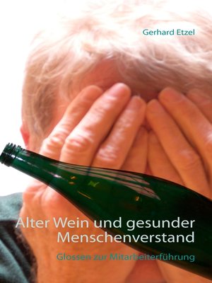 cover image of Alter Wein und gesunder Menschenverstand